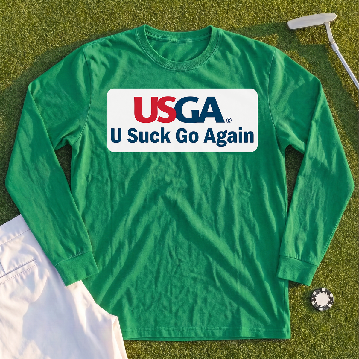 U Suck Go Again Long Sleeve Tee