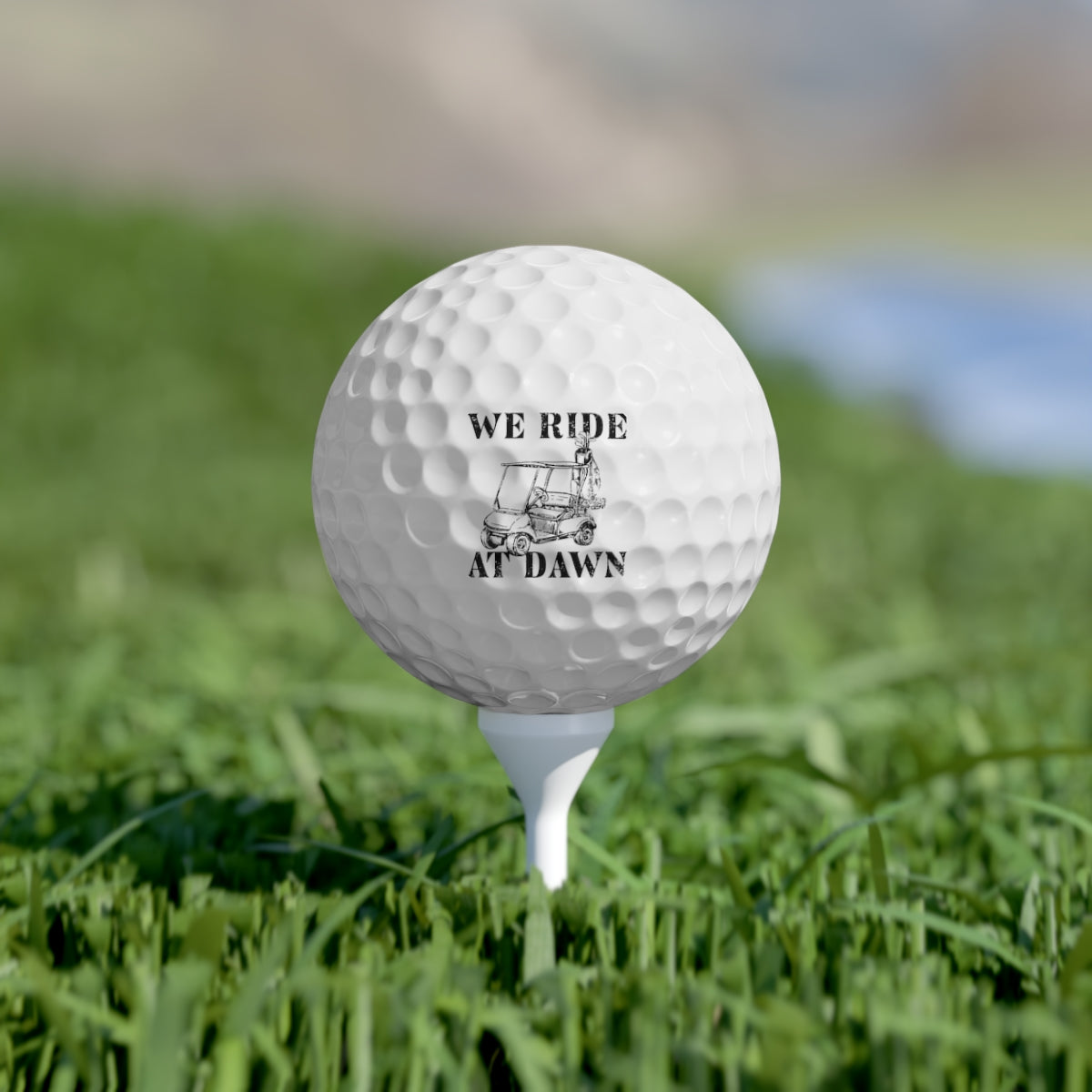 We Ride At Dawn Cart Golf Balls