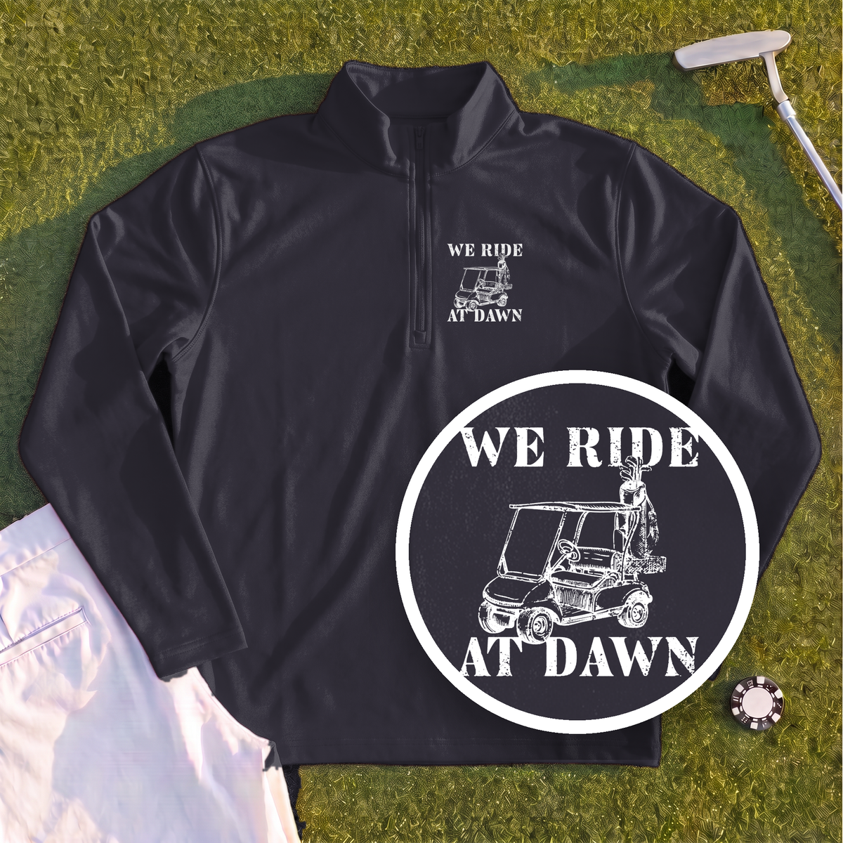 We Ride At Dawn Cart Quarter Zip
