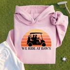 We Ride At Dawn Sunrise Hoodie