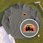 We Ride At Dawn Sunrise Quarter Zip