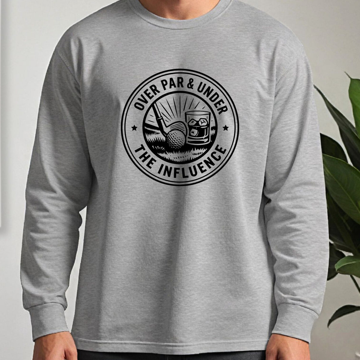 Over Par & Under The Influence Long Sleeve Tee worn, Sport Grey