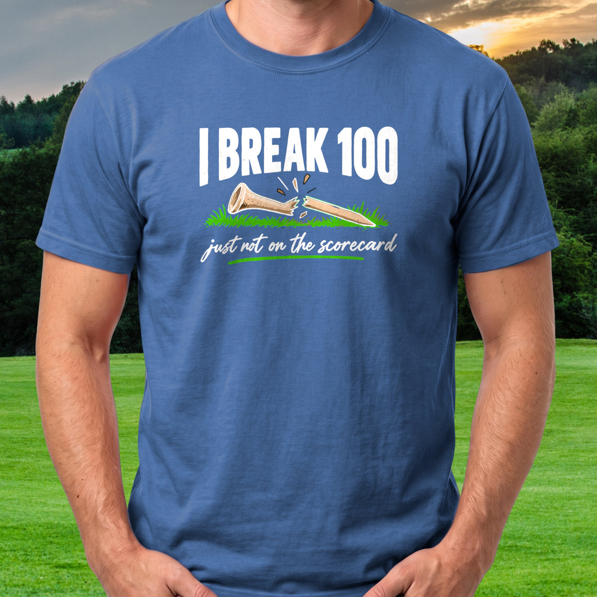 I Break 100 Tee worn on the golf course, Royal