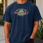 Better To Be Lucky Than Good Premium Tee worn, True Navy