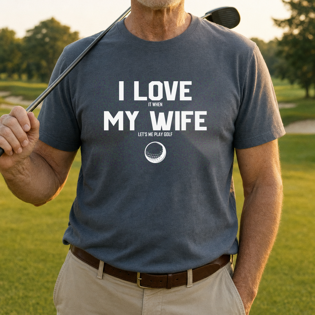 I Love My Wife Tee worn on the golf course, Dark Heather
