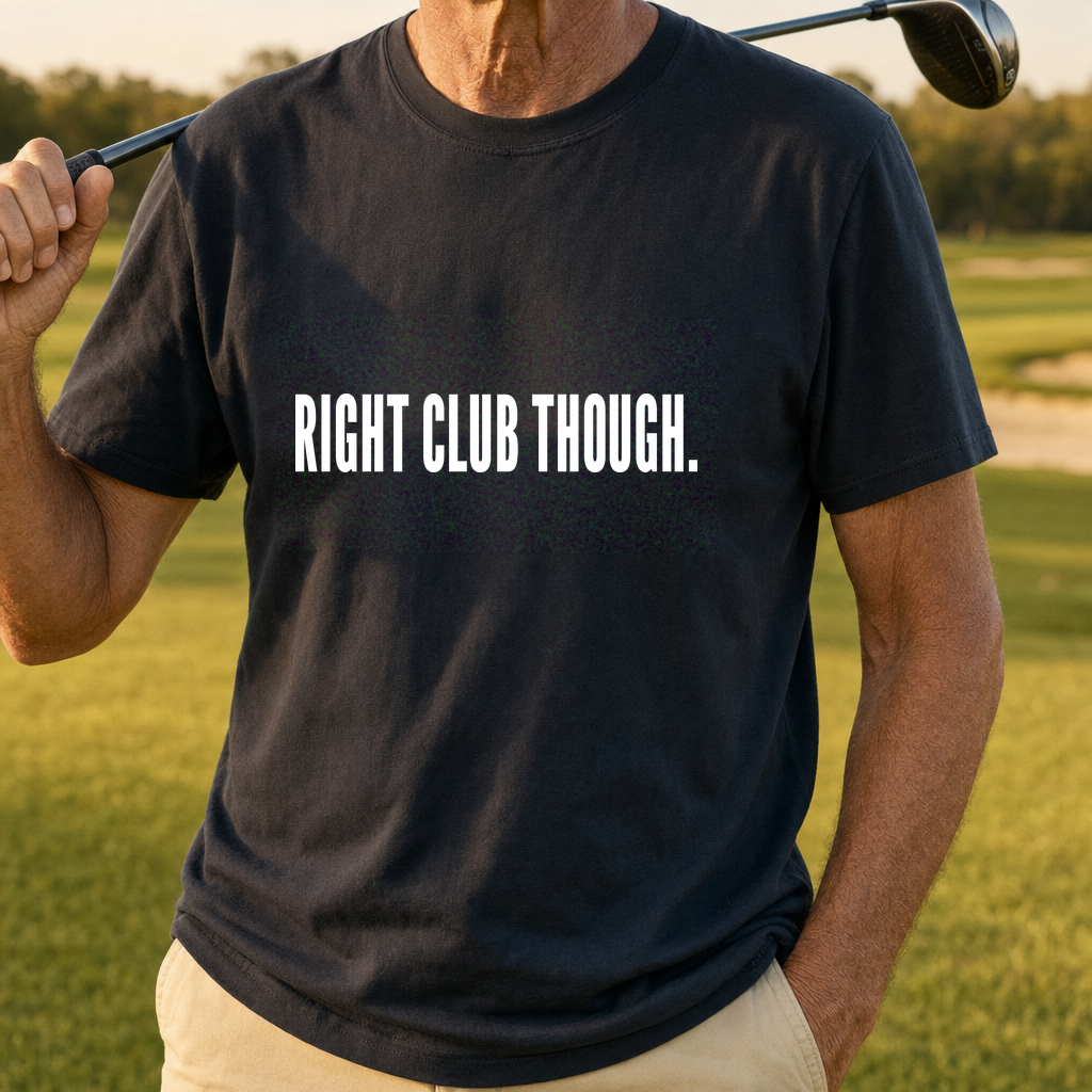 RIGHT CLUB THOUGH Tee worn on the golf course, Black
