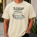 Looks Good On You Though Premium Tee worn, Ivory
