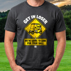 Get In Loser Road Sign Tee worn on the golf course, Black