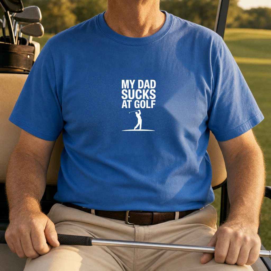 My Dad Sucks At Golf Tee worn on the golf course, Royal