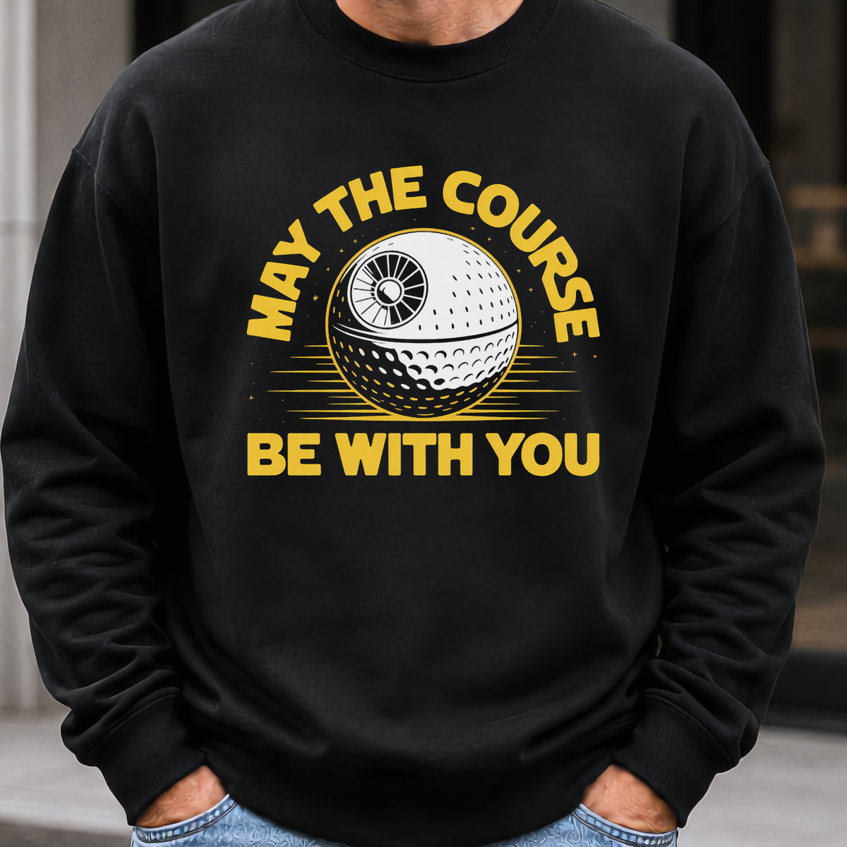 May The Course Be With You Sweatshirt worn, Black