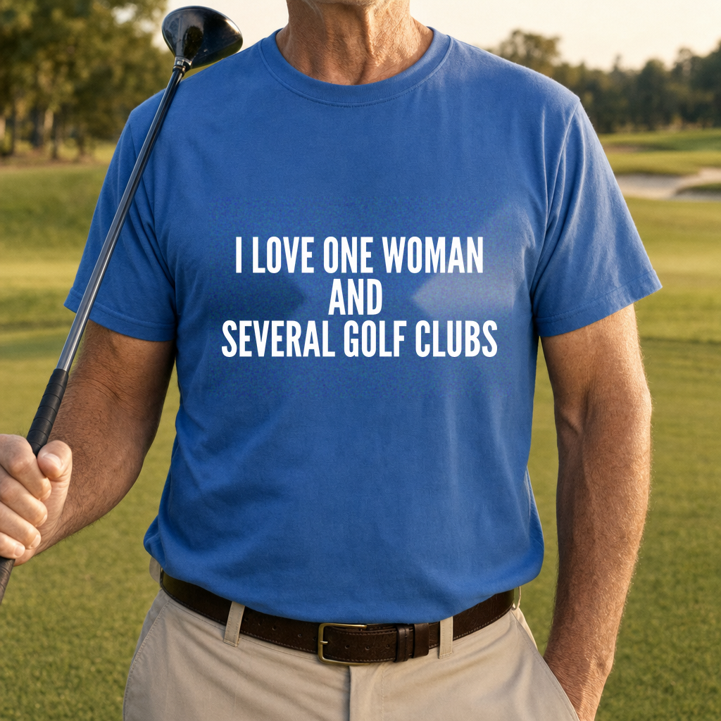 I Love One Woman Tee worn on the golf course, Royal