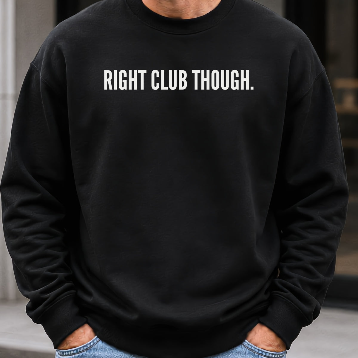 Right Club Though Dimples Sweatshirt worn, Black