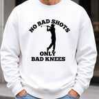 No Bad Shots Sweatshirt worn, White