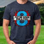 Put Me Down For A Five Pop Art Tee worn on the golf course, Navy