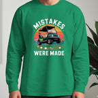 Mistakes Were Made Long Sleeve Tee worn, Irish Green