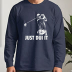 Just DUI It Long Sleeve Tee worn, Navy