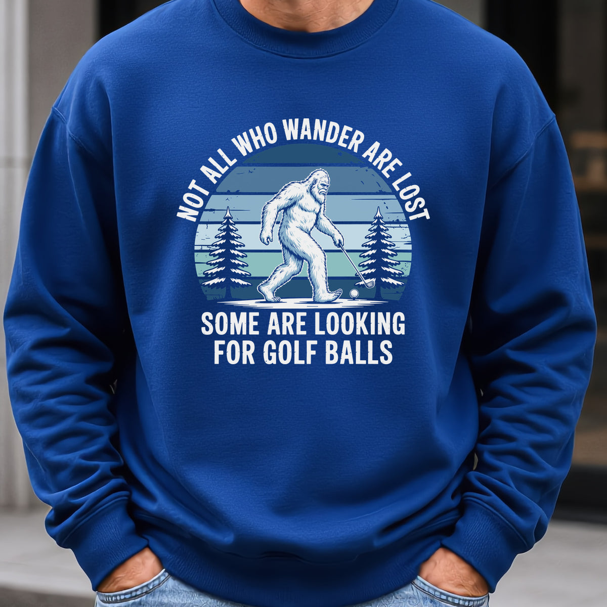 Not All Who Wandrer Yeti Sweatshirt worn, Royal