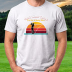 Can't Work Today, Nasty Slice Tee worn on the golf course, White