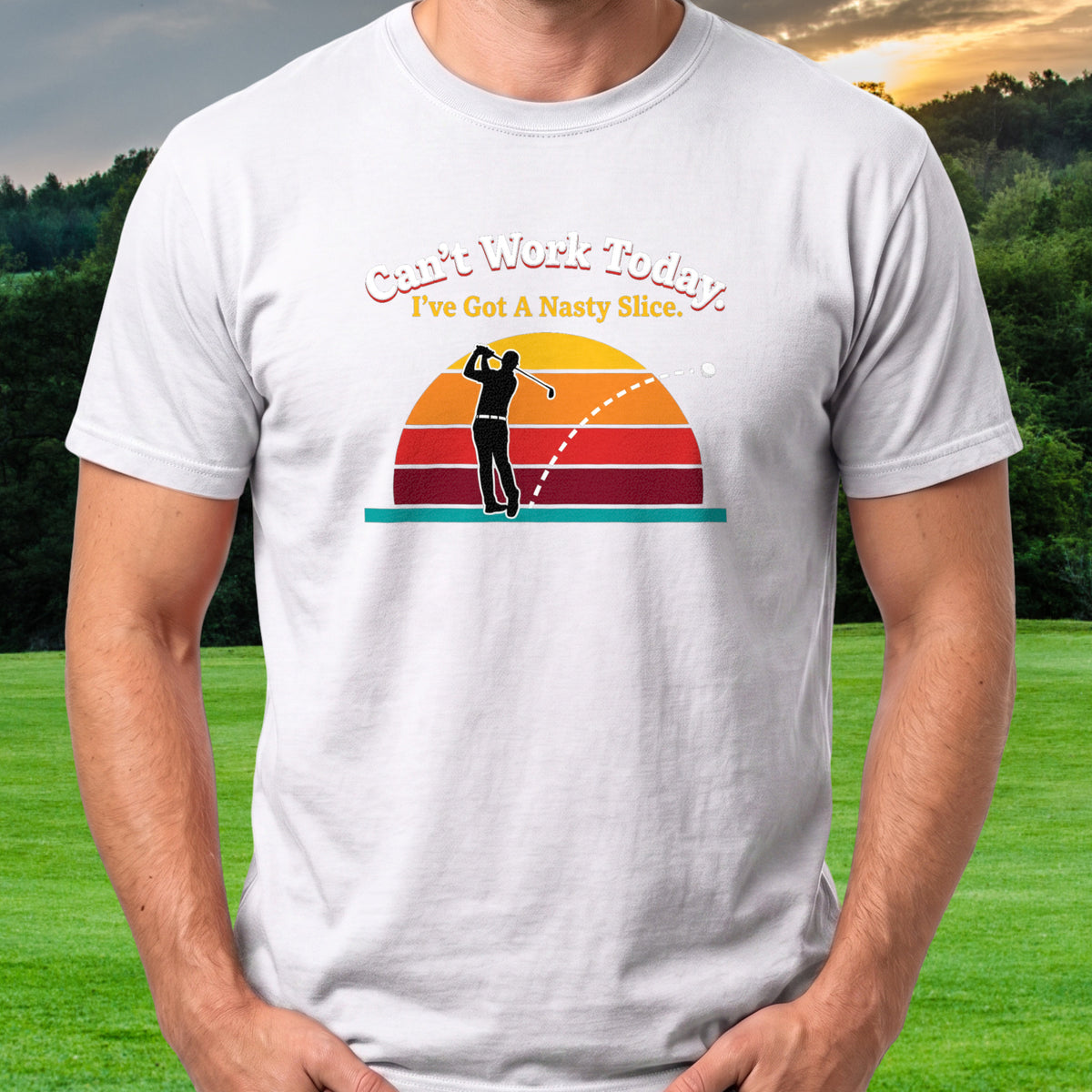 Can't Work Today, Nasty Slice Tee worn on the golf course, White