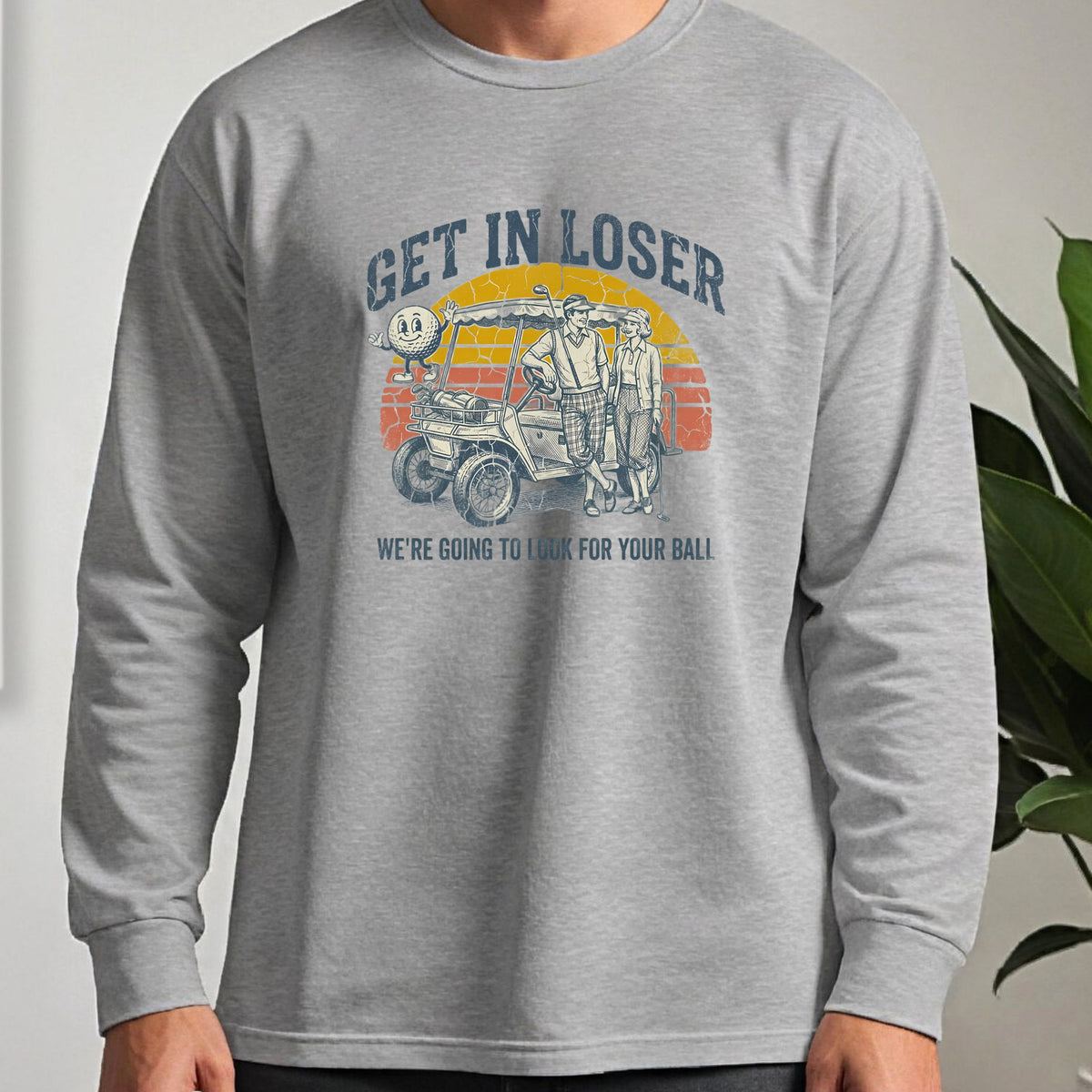 Get In Loser Retro Long Sleeve Tee worn, Sport Grey