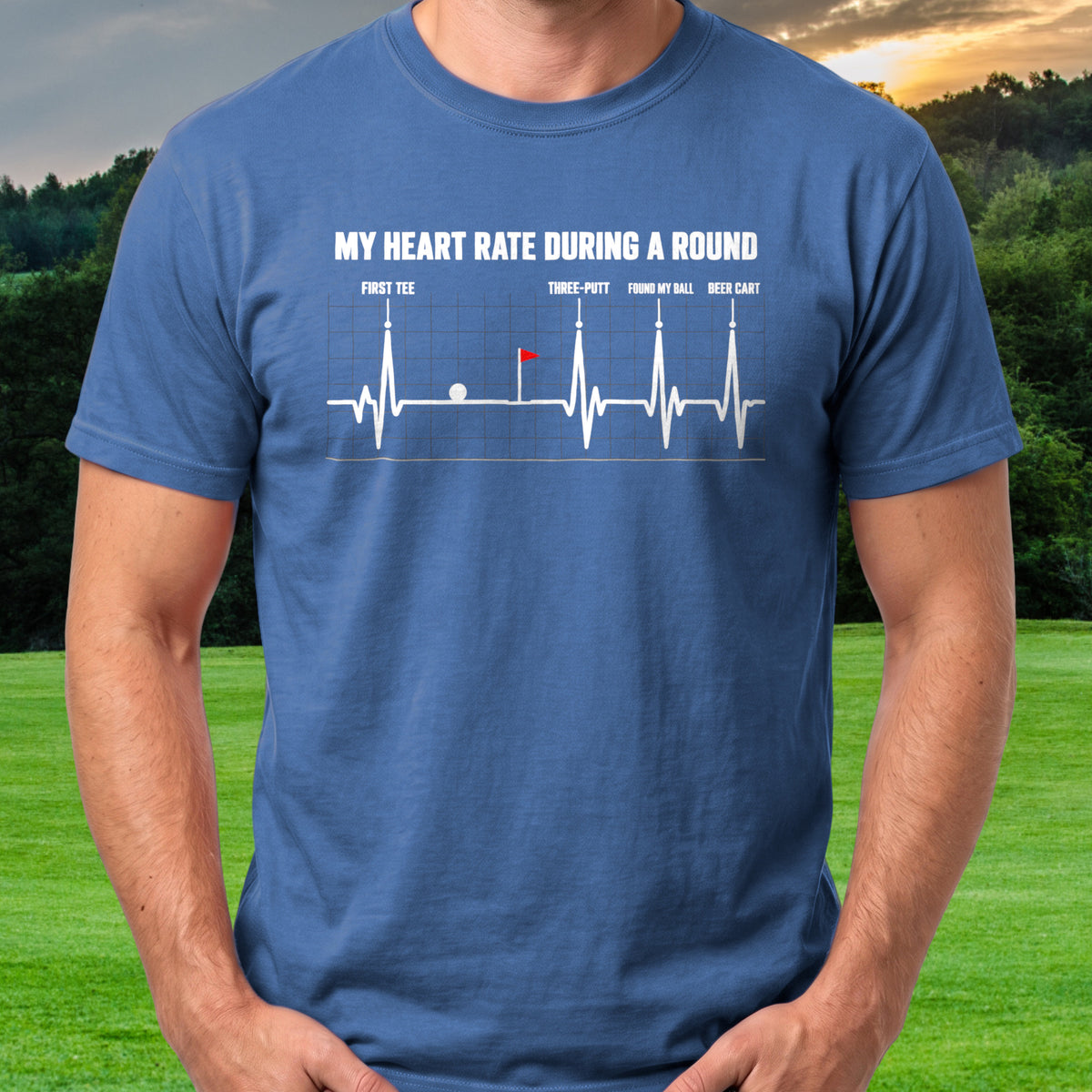 My Heart Rate During A Round Tee worn on the golf course, Royal