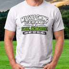 My Golf Swing Is Like My Memory Tee worn on the golf course, White