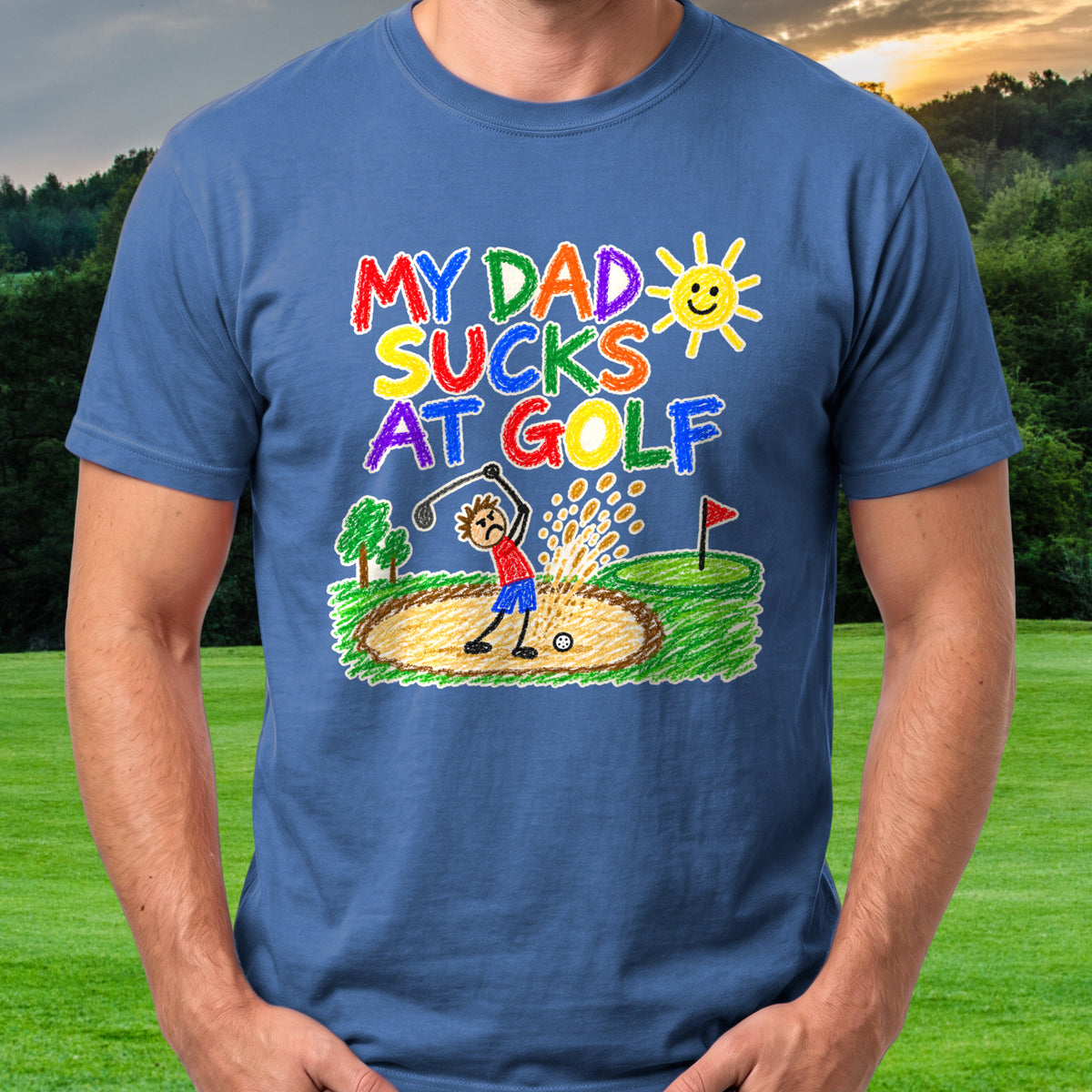 My Dad Sucks At Golf Crayon Tee worn on the golf course, Royal