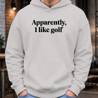 Apparently I Like Golf Hoodie worn, Sport Grey
