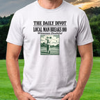 Local Man Breaks 100 Tee worn on the golf course, White