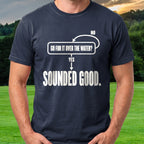 Sounded Good Flowchart Tee worn on the golf course, Navy