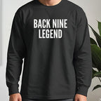 BACK NINE LEGEND Long Sleeve Tee worn, Black