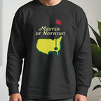 Master Of Nothing Long Sleeve Tee worn, Black