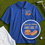 You'll Get Nothing & Like It Performance Polo