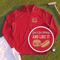 You'll Get Nothing & Like It Quarter Zip